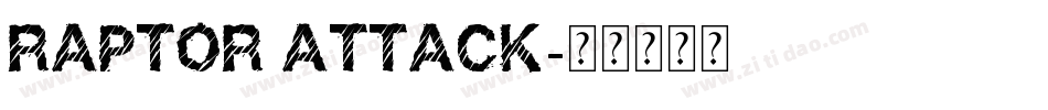Raptor Attack字体转换